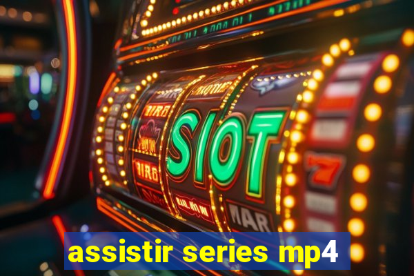 assistir series mp4